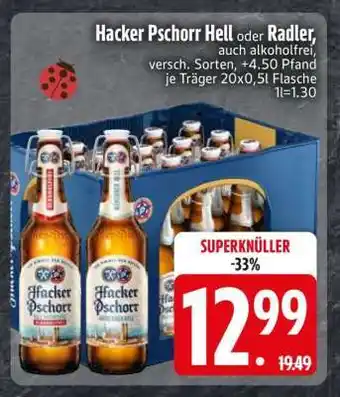 Edeka Hacker Pschorr Hell oder Radler Angebot