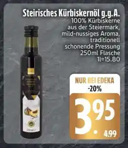 Edeka Steirisches Kürbiskernöl g.g.A Angebot