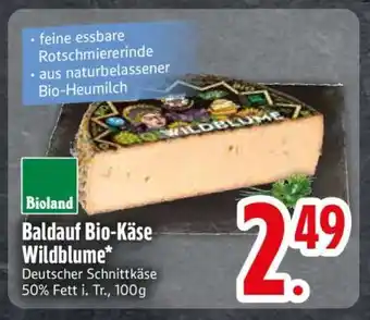 Edeka Baldauf Bio-Käse Wildblume Angebot