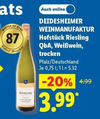 Lidl DEIDESHEIMER WEINMANUFAKTUR Hofstück Riesling QbA, Weißwein, trocken Angebot