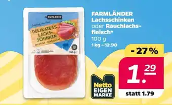 Netto FARMLÄNDER Lachsschinken oder Rauchlachs·fleisch Angebot
