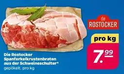 NETTO Die Rostocker Spanferkelkrustenbraten aus der Schweineschulter Angebot