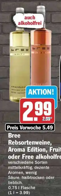 HIT Bree Rebsortenweine, Aroma Edition, Fruit oder Free alkoholfrei Angebot