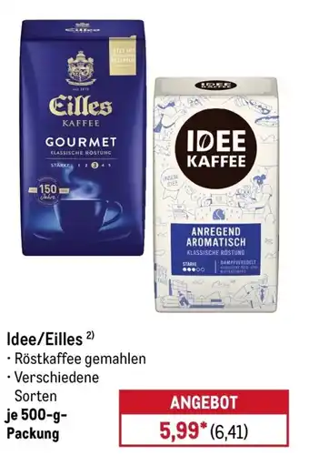 METRO Idee/Eilles Angebot