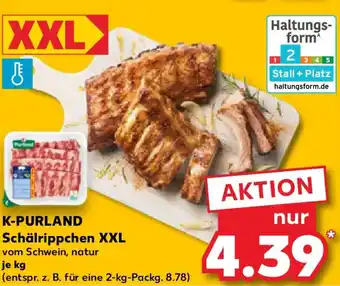 Kaufland K-PURLAND Schälrippchen XXL Angebot