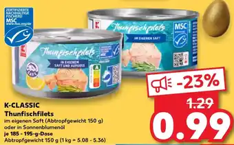 Kaufland K-CLASSIC Thunfischfilets Angebot