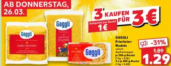 Kaufland GAGGLI Frischeier- Nudeln Angebot