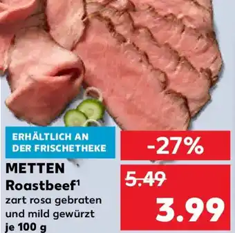 Kaufland METTEN Roastbeef Angebot