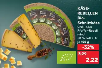 Kaufland KÄSEREBELLEN Bio- Schnittkäse Angebot