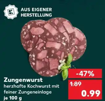 Kaufland Zungenwurst Angebot