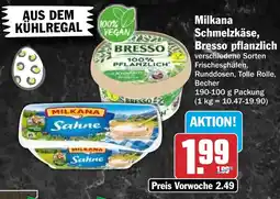 HIT Milkana Schmelzkäse, Bresso pflanzlich Angebot