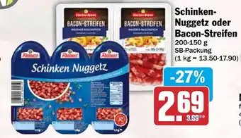 HIT Schinken- Nuggetz oder Bacon-Streifen Angebot