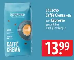 Famila Nord Ost Eduscho Caffè Crema mild oder Espresso Angebot