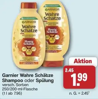Famila Nord West Garnier Wahre Schätze Shampoo oder Spülung Angebot