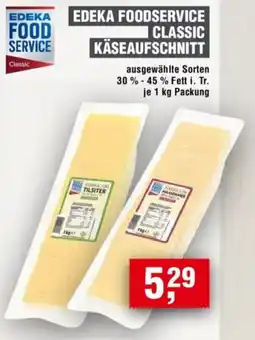 Handelshof Edeka foodservice classic käseaufschnitt Angebot