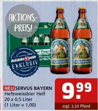 Getränke Quelle Servus Bayern Hefeweissbier Hell Angebot