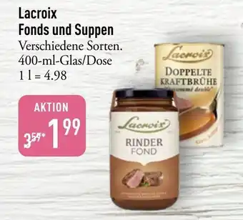 Galeria Markthalle Lacroix Fonds und Suppen Angebot