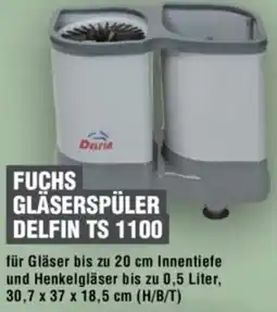 Handelshof Fuchs gläserspüler delfin ts 1100 Angebot