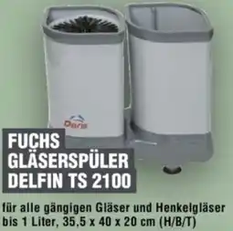 Handelshof Fuchs gläserspüler delfin ts 2100 Angebot