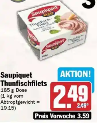 AEZ Saupiquet Thunfischfilets Angebot