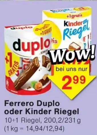 Wiglo Wunderland Ferrero Duplo oder Kinder Riegel Angebot