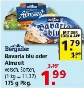 Multi Markt Bergader Bavaria blu oder Almzeit Angebot