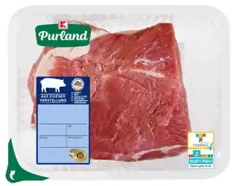 Kaufland K-Purland Schweinenacken Angebot