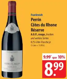 Famila Nord Ost Perrin Côtes du Rhone Réserve Angebot