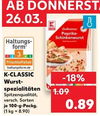 Kaufland K-classic wurstspezialitäten Angebot