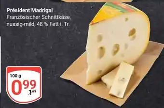 Globus Président Madrigal Angebot