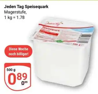 Globus Jeden Tag Speisequark Angebot