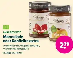 Biomarkt ANNES FEINSTE Marmelade oder Konfitüre extra Angebot