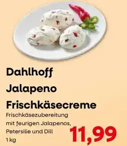 Konsum Leipzig Dahlhoff Jalapeno Frischkäsecreme Angebot