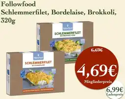 LPG Biomarkt Followfood Schlemmerfilet, Bordelaise, Brokkoli Angebot
