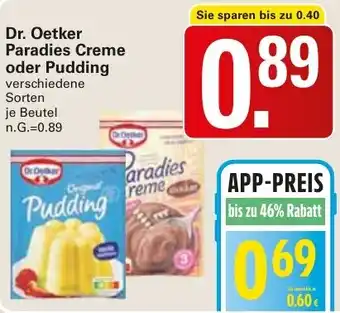 WEZ Dr. Oetker Paradies Creme oder Pudding Angebot