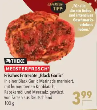 CITTI Markt MEISTERFRISCH Frisches Entrecôte,,Black Garlic" Angebot