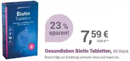 Alliance Healthcare Gesundleben Biotin Tabletten Angebot