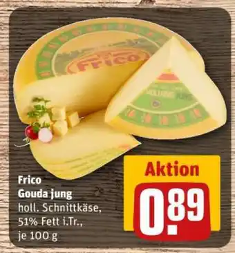 REWE Frico Gouda Jung Angebot