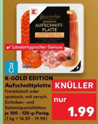 Kaufland K-GOLD EDITION Aufschnittplatte Angebot