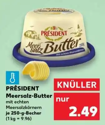 Kaufland PRÉSIDENT Meersalz-Butter Angebot
