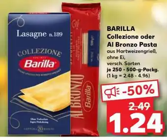 Kaufland BARILLA Collezione oder Al Bronzo Pasta Angebot