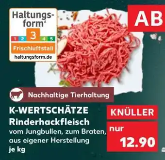 Kaufland K-WERTSCHÄTZE Rinderhackfleisch Angebot