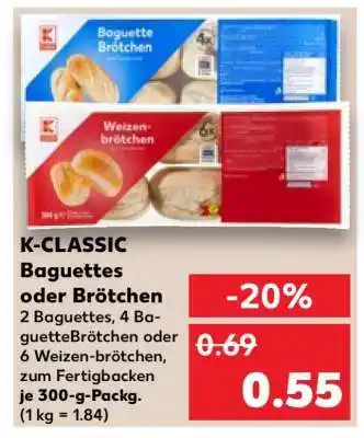 Kaufland K-CLASSIC Baguettes oder Brötchen Angebot