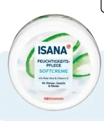 Rossmann Isana Softcreme Angebot