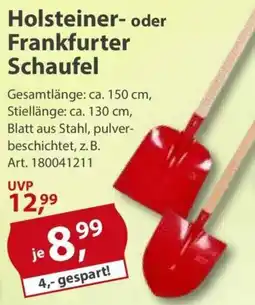 Sonderpreis Baumarkt Holsteiner- oder Frankfurter Schaufel Angebot