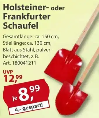 Sonderpreis Baumarkt Holsteiner- oder Frankfurter Schaufel Angebot