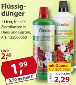 Sonderpreis Baumarkt Floraline Flüssigdünger Angebot