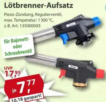 Sonderpreis Baumarkt Lötbrenner-Aufsatz Angebot