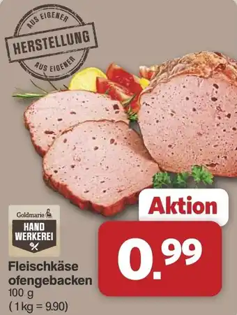 Famila Nord West Goldmarie Fleischkäse ofengebacken Angebot