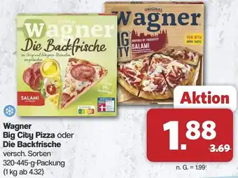 Famila Nord West Wagner Big City Pizza oder Die Backfrische Angebot